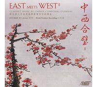 Jun Qian - East Meets West II: Clarinet Music by Chinese Composers Overseas