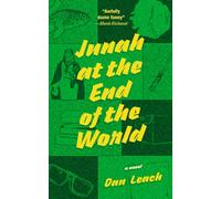 Junah at the End of the World