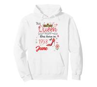 June 1953 Birthday This Queen Was Born In June 1953 Pullover Hoodie