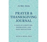 June 2026 Prayer & Thanksgiving Journal