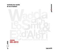 June 6th 2013 by WADADA LEO SMITH & ECO D'alberi (2013-08-03)