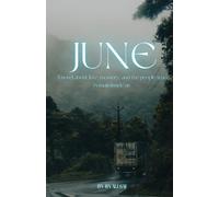 JUNE: A Novel About Love, Memory, and Rain