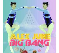 June Alex - Big Bang [VINYL]