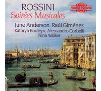 JUNE ANDERSON/RAUL G - ROSSINI SOIREES MUSICALES - CD - J3z