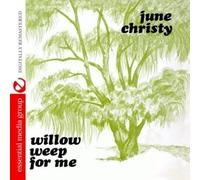 JUNE CHRISTY - Willow Weep for Me