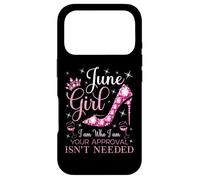 June Girl I Am Who I Am Your Approval Isn't Needed Case for iPhone 17 Pro