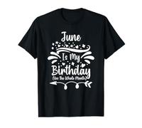 June is My Birthday Yes The Whole Month for Men Women Value Graphic T-Shirt