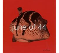 June of 44 - In The Fishtank