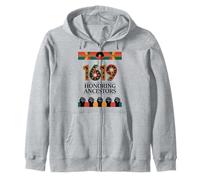 Juneteenth 1619 Honoring Anscetors Black History Month Zip Hoodie