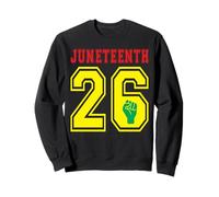 Juneteenth 2026 Black African American Freedom Day June 17 Sweatshirt