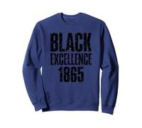 Juneteenth Black Excellence 1865 Sweatshirt