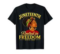 Juneteenth Black Women Rooted in Freedom Juneteenth T-Shirt