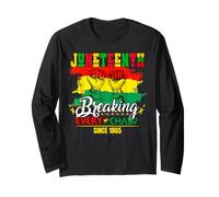 Juneteenth Breaking Every Chain Since 1865 Men Women Freedom Long Sleeve T-Shirt
