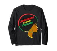 Juneteenth Celebrate Freedom Black Girl Magic Melanin Women Long Sleeve T-Shirt