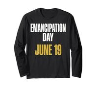 Juneteenth Niche Emancipation Day June 19 Freedom Long Sleeve T-Shirt