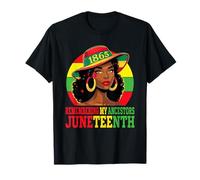 Juneteenth Remembering My Ancestors 1865 Black Women T-Shirt