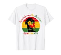 Juneteenth Remembering My Ancestors 1865 Black Women T-Shirt