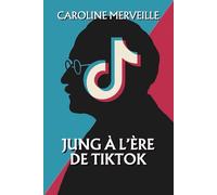 Jung à l’ère de TikTok: Quand l’inconscient devient viral