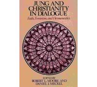 Jung and Christianity in Dialogue: Faith, Feminism, and Hermeneutics