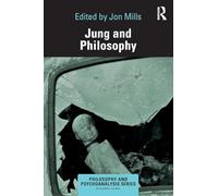 Jung and Philosophy (Philosophy and Psychoanalysis)