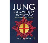 Jung E O Caminho Da Individuação