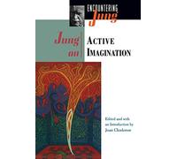 Jung on Active Imagination (Encountering Jung)