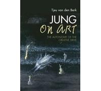 Jung on Art: The Autonomy of the Creative Drive