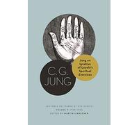 Jung on Ignatius of Loyola’s Spiritual Exercises: Lectures Delivered at ETH Zurich, Volume 7: 1939-1940: 27 (Philemon Foundation Series)