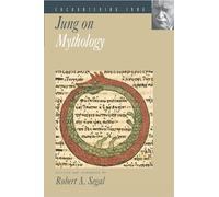 Jung on Mythology: 2 (Encountering Jung)