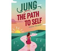 JUNG - The Path to Self: Inner Compasses: Archetypes, Dreams, and Synchronicities