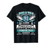 Jung & Wild 51 Years Matured to Perfection 51st Birthday T-Shirt