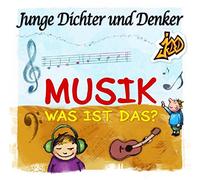 Junge Dichter und Denker - Musik - Was ist das?