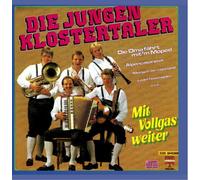 Jungen Klostertaler,die - Mit Vollgas Weiter