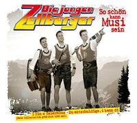 Jungen Zellberger,die - So Schön Kann Musi Sein