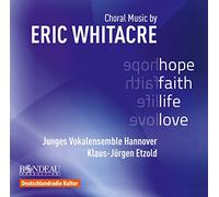 Junges Vokalensemble:Etzold - Whitacre: Hope Faith Love