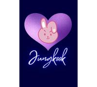 Jungkook Journal: Kpop Golden Maknae Inspired notebook for all "ARMY" Fans 120 pages