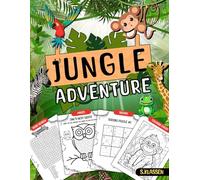 Jungle adventure activity book: animal themed activities, word searches, mazes, sudoku and coloring for children