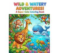 Jungle and Ocean Animals Coloring Book for Kids: Fun Mixed Animal Coloring Pages with Big Simple Designs for Toddlers