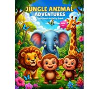 Jungle Animal Adventures Preschool Activity Book: Fun Safari Workbook for Kids Ages 4-5 | Line Tracing, ABC Alphabet, Numbers, Math, and Logic Games for Preschool & Kindergarten