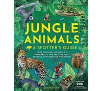 Jungle Animals : A Spotters Guide