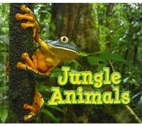 Jungle Animals (Animals in Their Habitats)