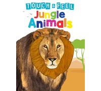 Jungle Animals - Children's Touch and Feel Board Book - Sensory Board Book