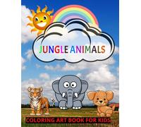 Jungle Animals: Coloring Art Book for Kids