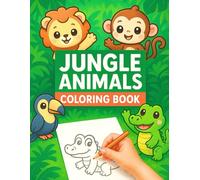 Jungle Animals Coloring Book: 50 Adorable Jungle Animals | Discover the Magical World of Jungle Animals | 8.5x11 inches, 104 pages | Gift for Educational Coloring Book for Kids