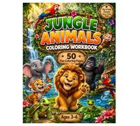 Jungle Animals Coloring Workbook: 50 Big & Easy Coloring Pages with Fun Animal Facts and Hidden Object Challenges for Kids Ages 3-6 (Adventure & Learn Coloring Workbook Series)
