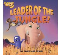 Jungle Beat: Leader of the Jungle!