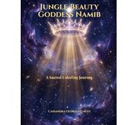 Jungle Beauty Goddess Namib: A Sacred Coloring Journey