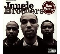 Jungle Brothers - Raw Deluxe