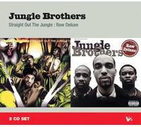 Jungle Brothers - Straight Out The Jungle / Raw Deluxe