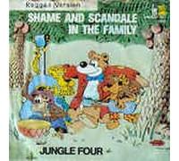 JUNGLE FOUR - Shame & Scandal In The Family(Reggae Version)/More Heaven And Earth(7" Vinyl Single)(1981)(Lion Baby Records 3509)